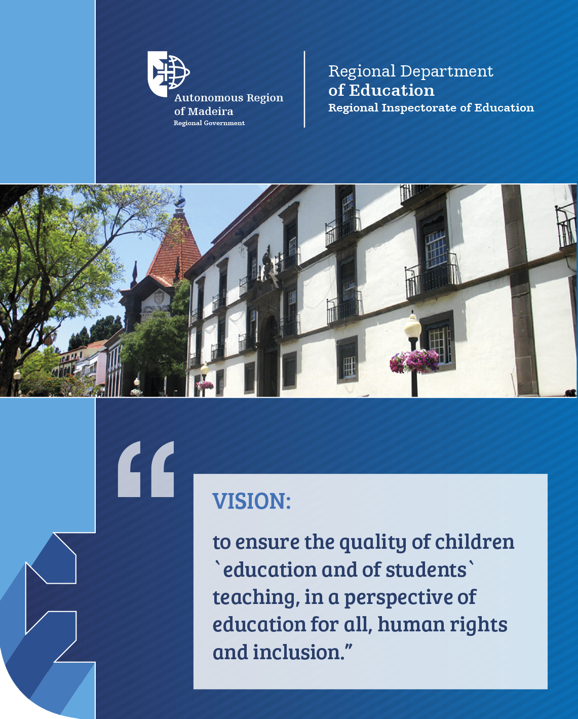 Vision of the Regional Inspectorate of Education