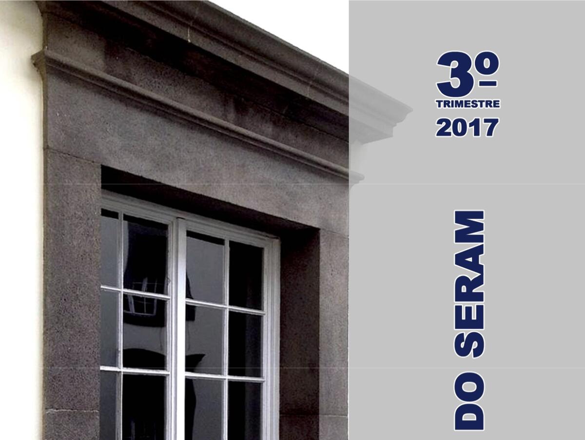 Relatório Trimestral SERAM - 3T/2017