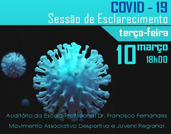 Sessão de esclarecimento sobre o Coronavírus COVID-19