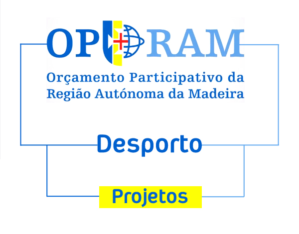 OPRAM 2019- Projetos Desportivos