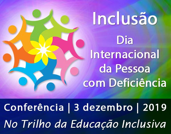 Conferência: No Trilho da Educação Inclusiva
