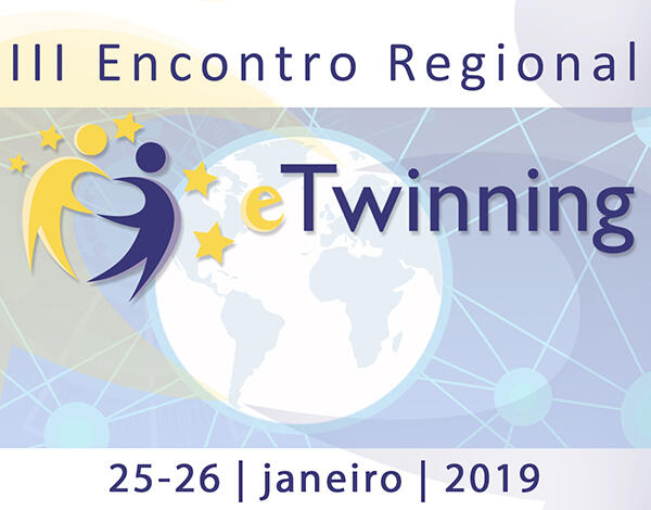 III Encontro Regional eTwinning na Região Autónoma da Madeira