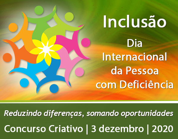 Concurso Criativo - Dia Internacional da Pessoa com Deficiência