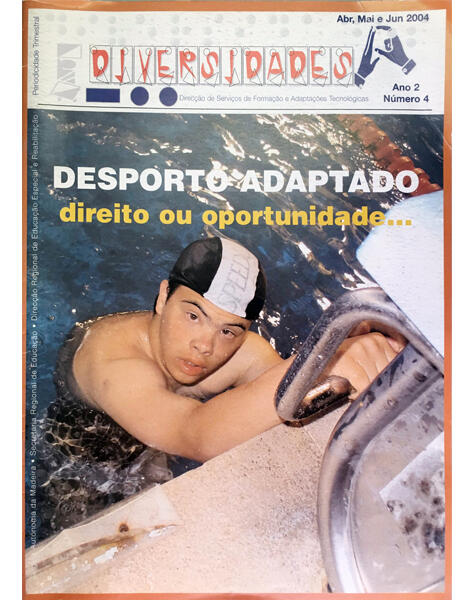 N.º 4 - Desporto Adaptado "Direito ou Oportunidade"