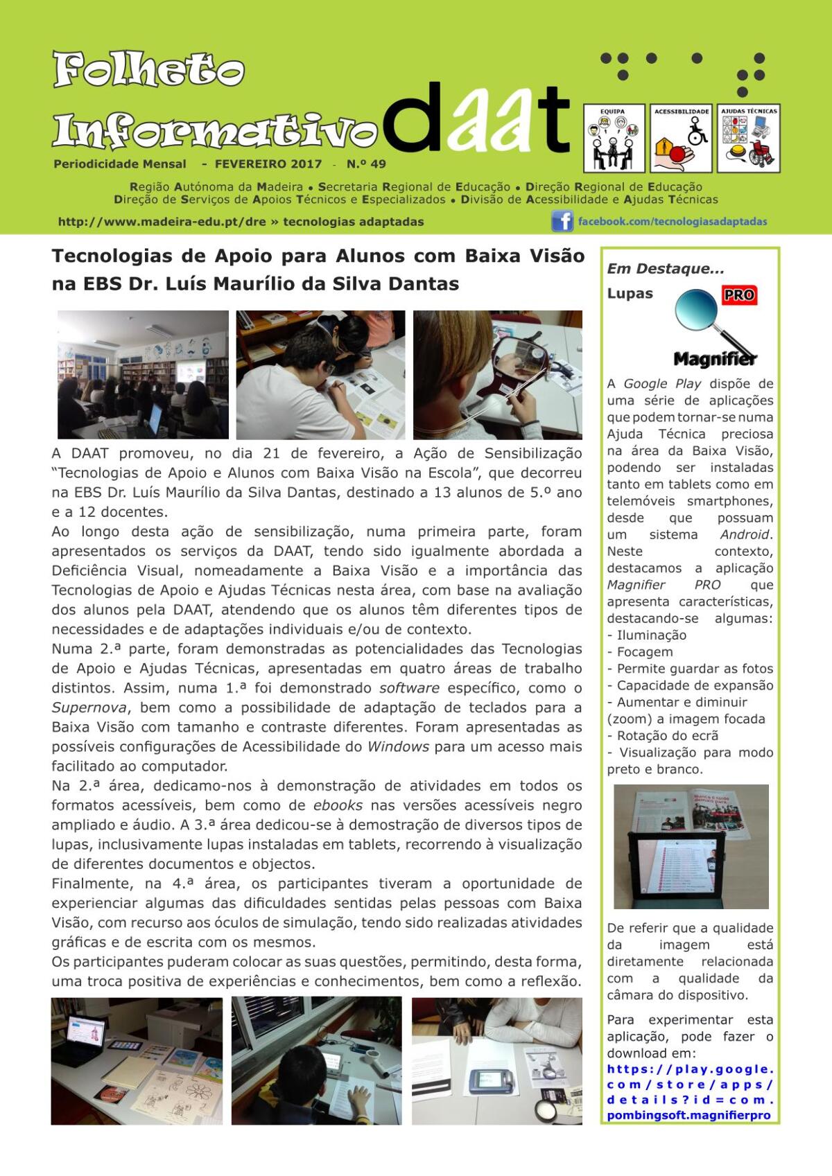 Tecnologias de Apoio para Alunos com Baixa Visão na EBS Dr. Luís Maurílio da Silva Dantas