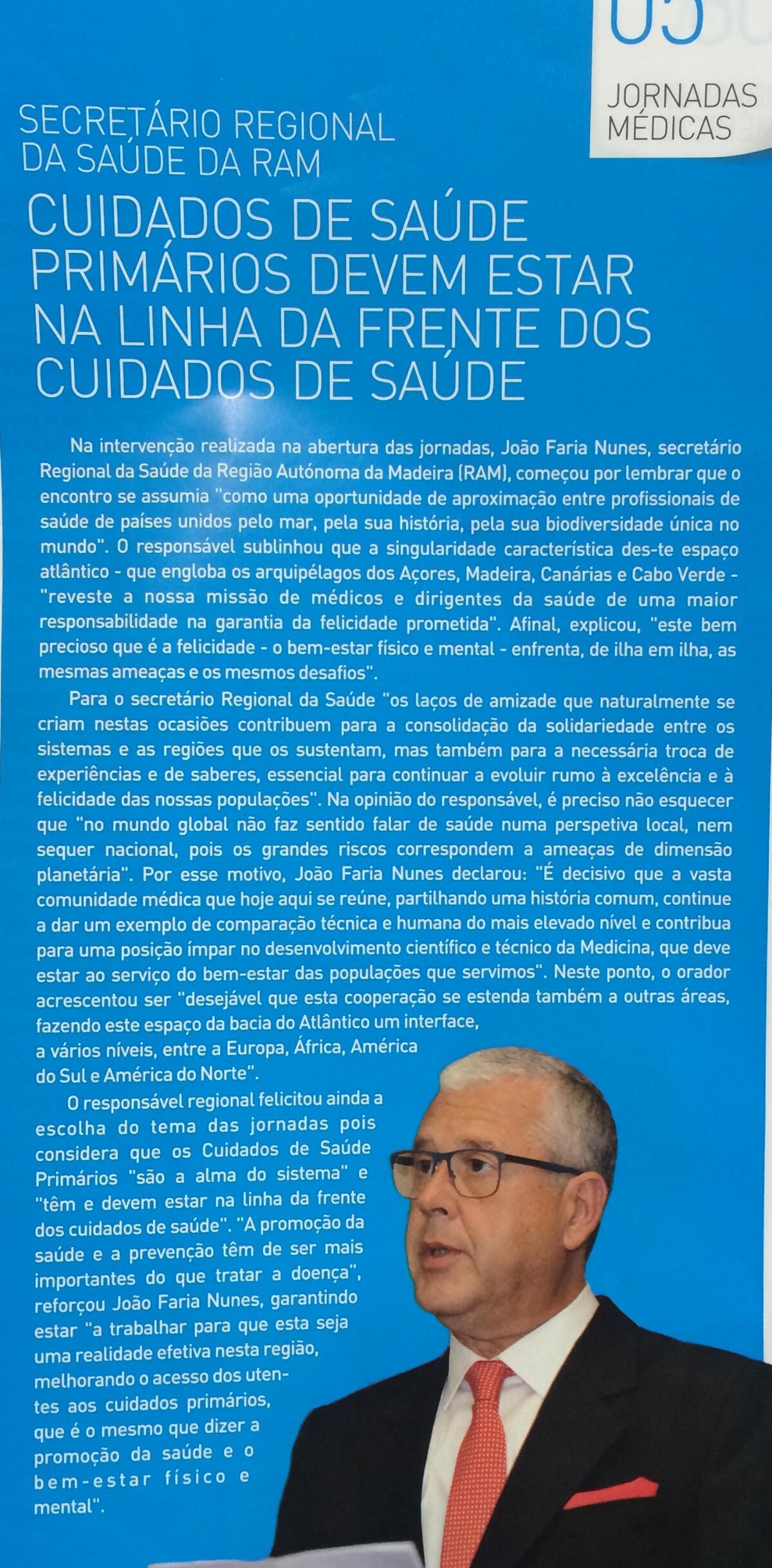  Revista da secção regional do Sul da Ordem dos Médicos destaca intervenção do Secretário Regional da Saúde nas Jornadas Médicas das ilhas da Macaronésia