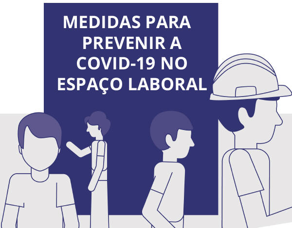 Manual de boas práticas para prevenir a COVID-19 no espaço laboral