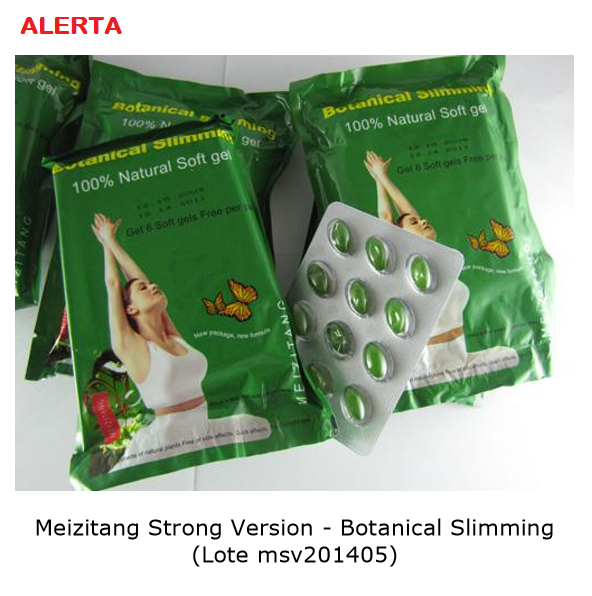 Alerta - Medicamento ilegal - Meizitang Strong Version - Botanical Slimming