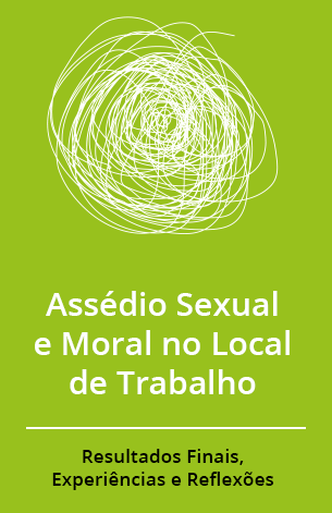 Assédio Sexual e Moral no Local de Trabalho