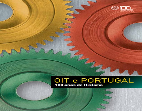 Livro OIT - Portugal - 100 anos de Hist&#243;ria