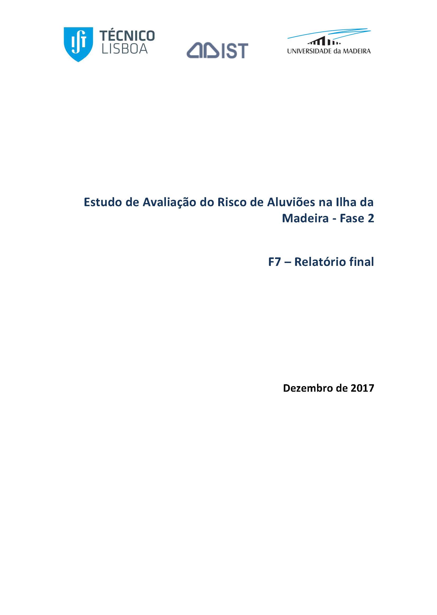 2ª Fase do Estudo de Avaliação do Risco de Aluviões na Ilha da Madeira (EARAM2)