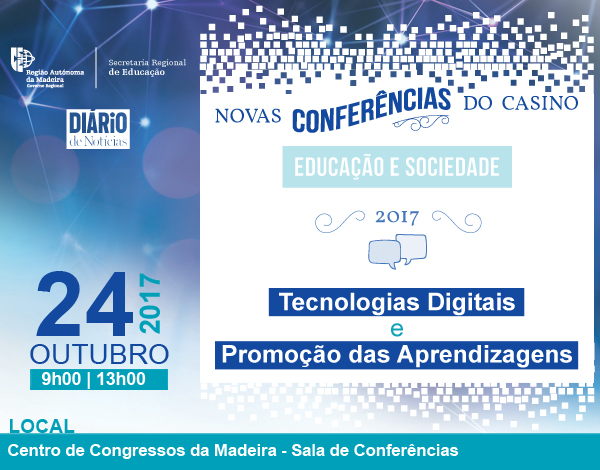 Novas Conferências do Casino em 2017 – 'Tecnologias Digitais'