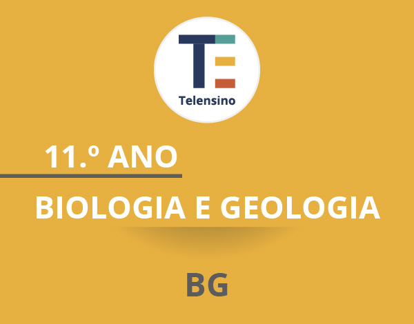 11.º Ano – Biologia e Geologia * | TELENSINO