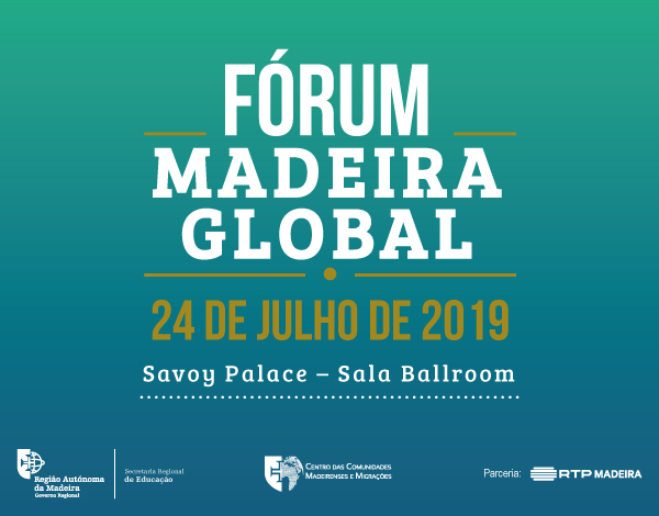 Fórum Madeira Global 2019 – conclusões