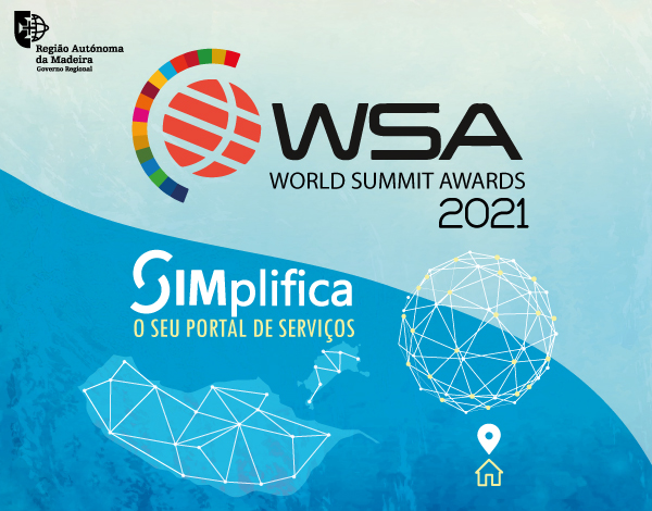 O Portal SIMplifica, foi distinguido com uma Menção Honrosa nos WSA - World Summit Awards 2021