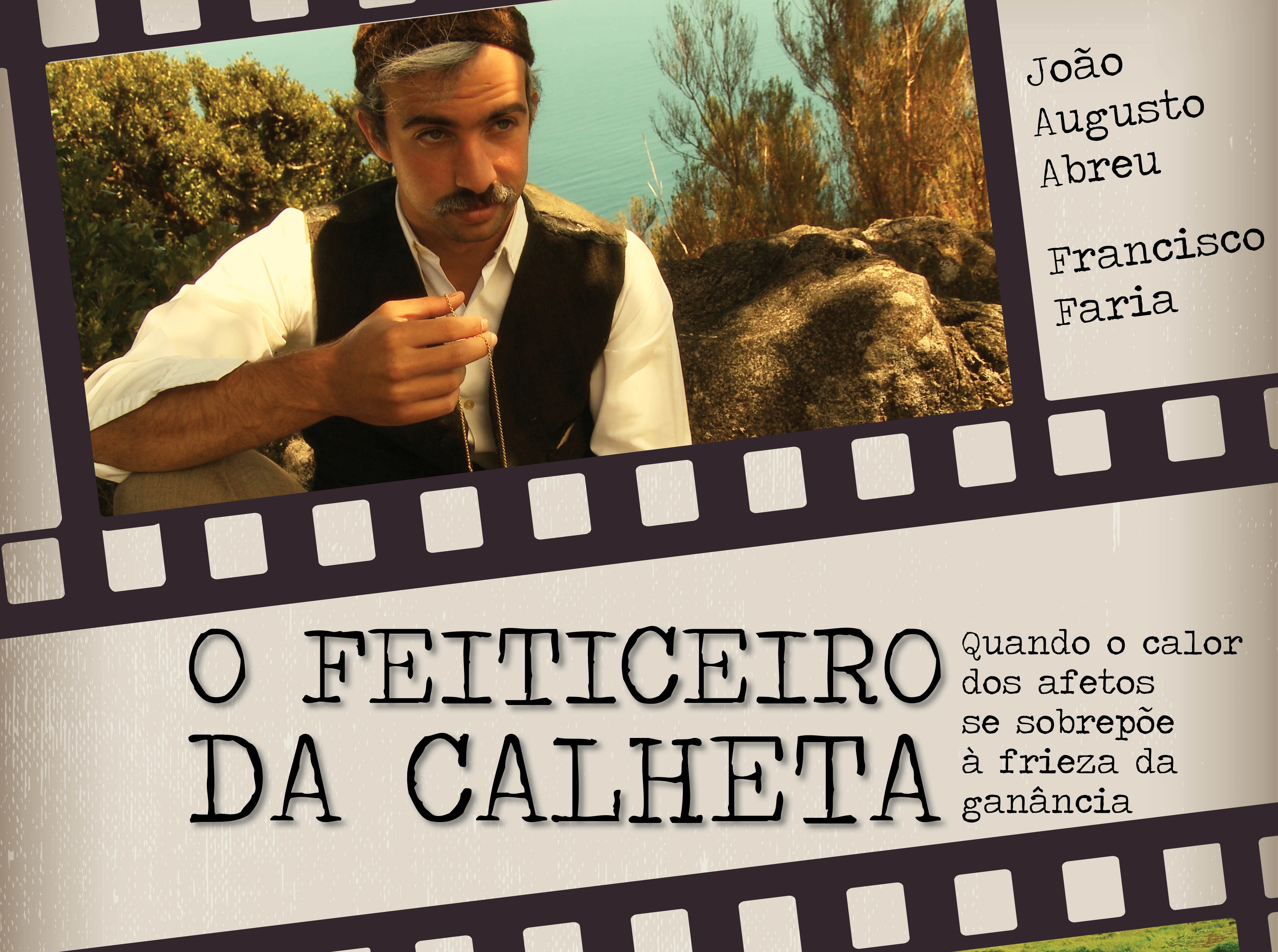 "O Feiticeiro da Calheta"