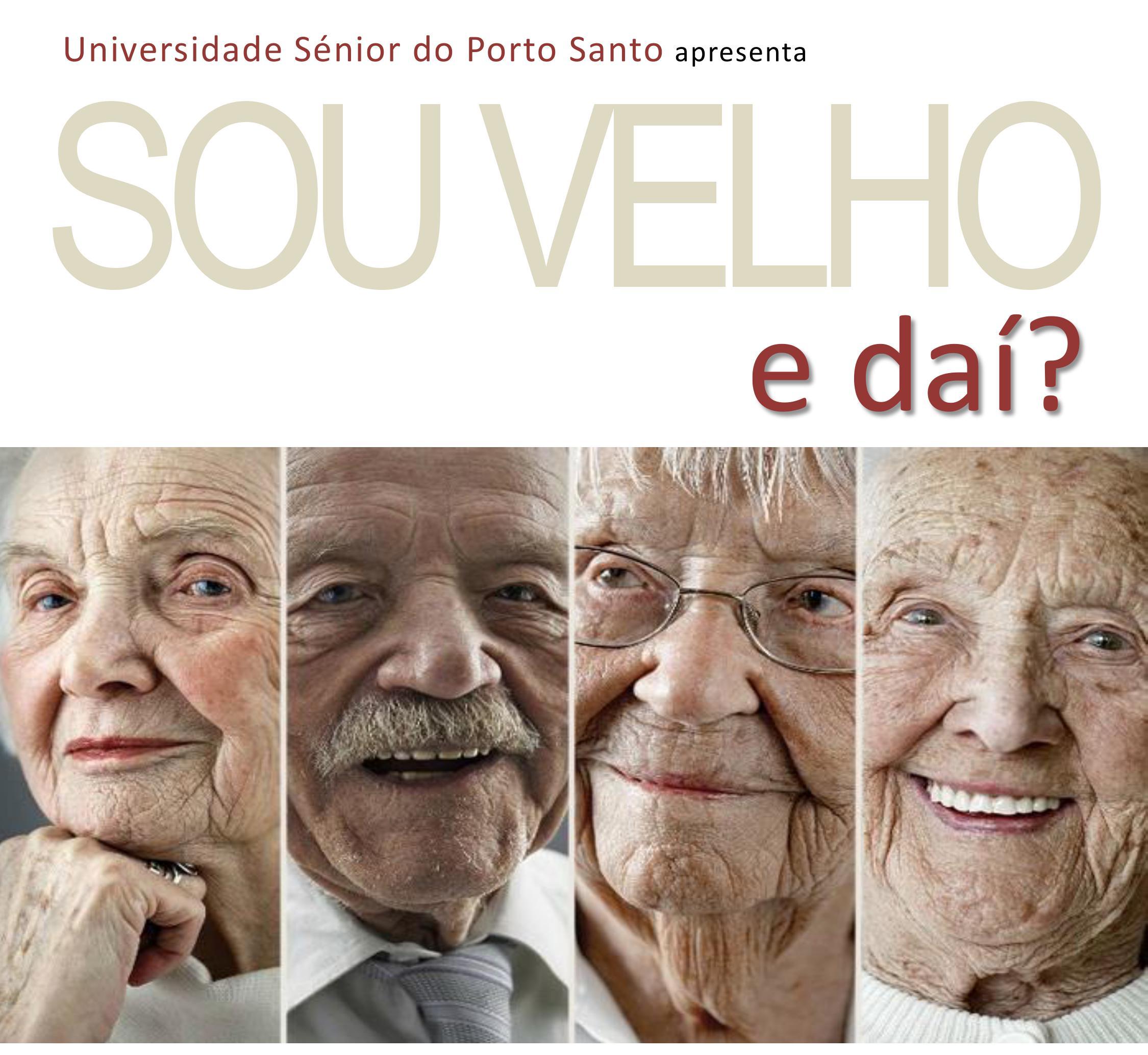 Teatro: "Sou velho, e daí" 