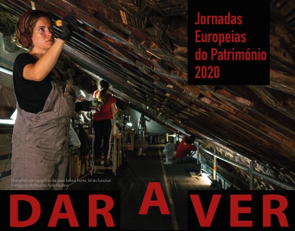 Dar a Ver os tetos mudéjares da Sé do Funchal