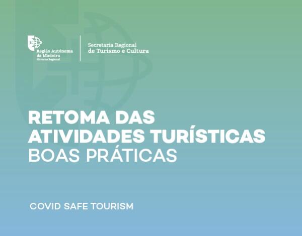 Retoma das Atividades Turísticas –Boas Práticas 