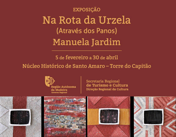 Torre do Capitão apresenta “Na Rota da Urzela” (através dos Panos)