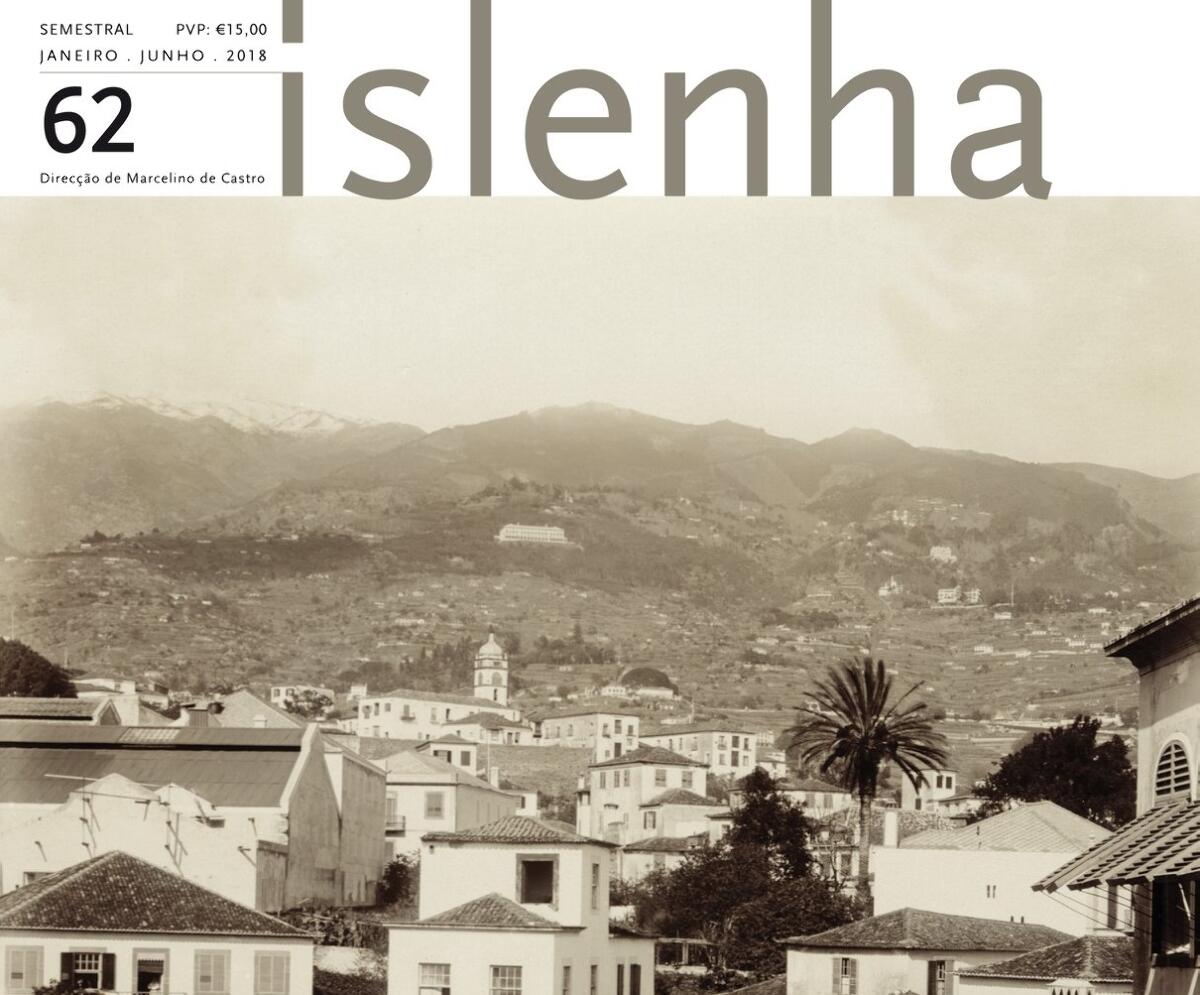 “A Cidade e os Vazios Urbanos – Novas Oportunidades” é o tema de capa da Revista Islenha 62