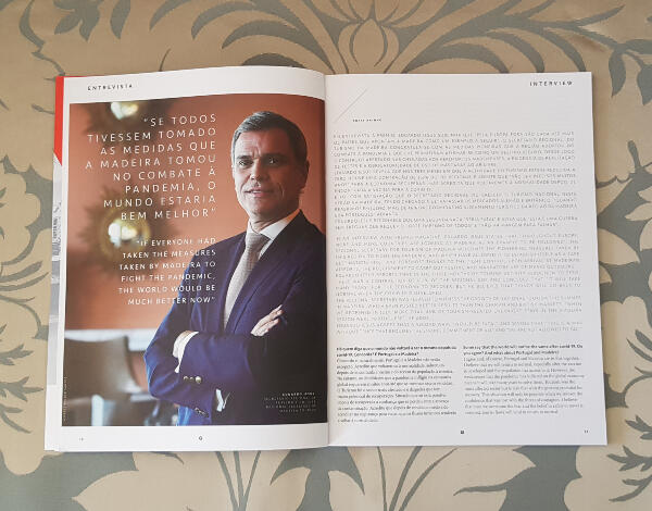 “Se todos tivessem tomado as medidas que a Madeira tomou no combate à pandemia, o Mundo estaria bem melhor”