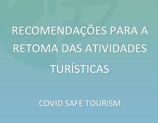 Governo Regional inova com recomendações através do ‘Covid Safe Tourism’