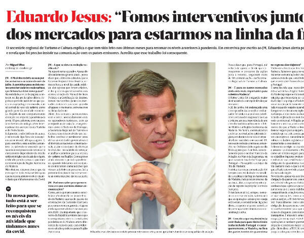 "Fomos interventivos para que, quando chegasse o momento, estivéssemos na linha da frente"