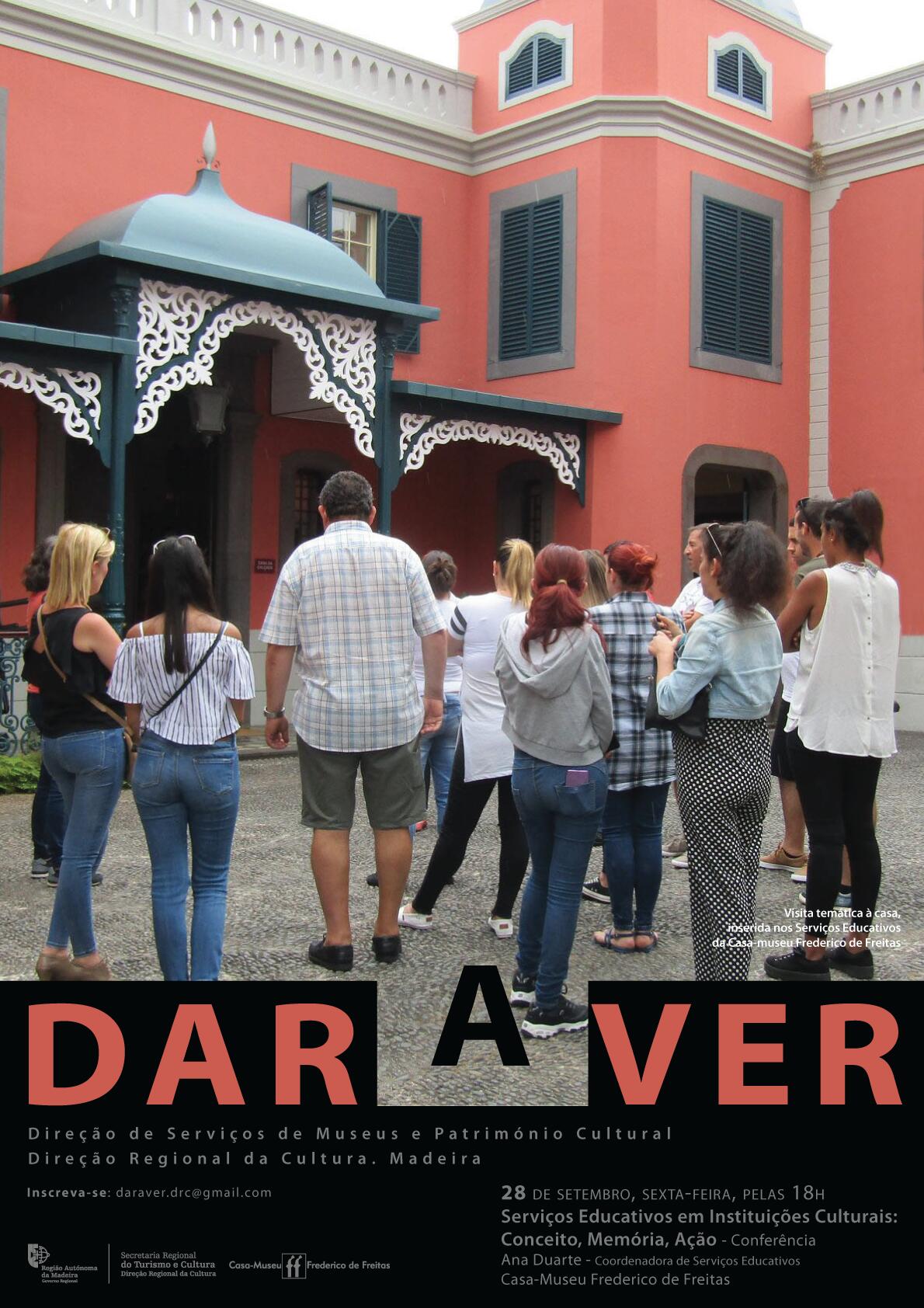 Projeto “Dar a Ver” regressa, nesta sexta-feira e sábado, à Casa-Museu Frederico de Freitas 