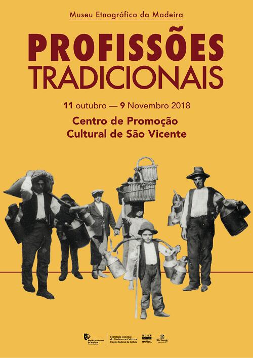 Museu Etnográfico da Madeira expõe "Profissões Tradicionais" no Centro de Promoção Cultural de São Vicente