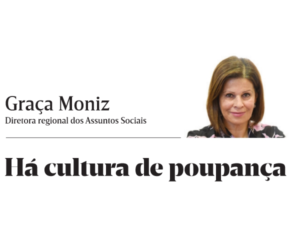 "Há cultura de poupança"