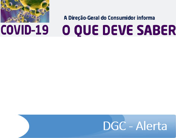 COVID 19 - O que deve saber sobre os direitos do consumidor 