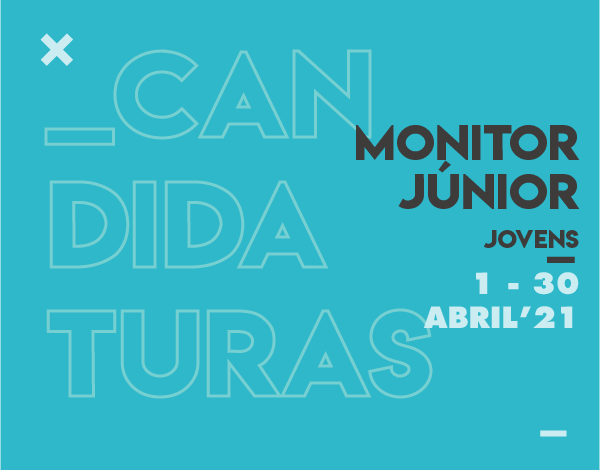 Monitor Júnior |Candidaturas em abril