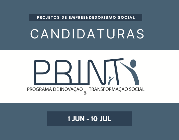 Candidaturas ao PRINT | 1 de junho a 10 de julho