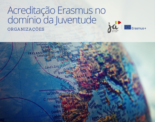 Acreditações Erasmus no Domínio da Juventude 2021-2027