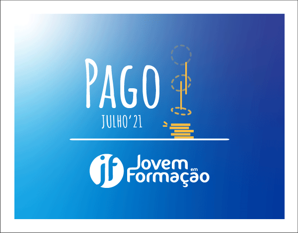 JOVEM EM FORMAÇÃO| Pagamento das compensações dos jovens