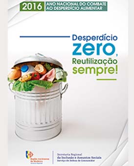 Serviço Regional de Defesa do Consumidor - Campanha Combate ao Desperdício Alimentar 