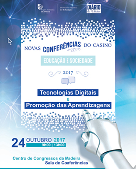 Novas Conferências do Casino 2017 | Centro de Congressos do Casino da Madeira | 24/10/2017
