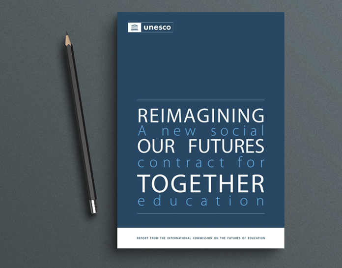 Reimagining our futures together: a new social contract for education