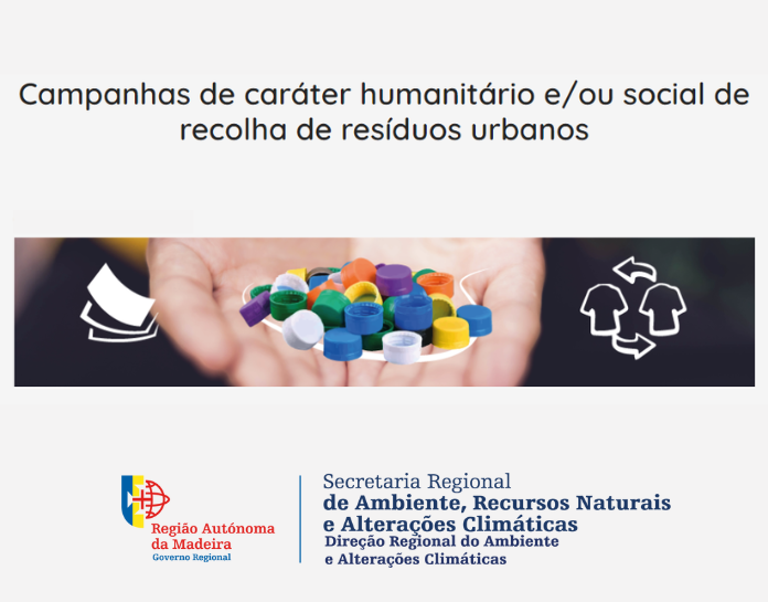 Campanhas de caráter humanitário e/ou social de recolha de resíduos urbanos sob responsabilidade do município ou sistema multimunicipal