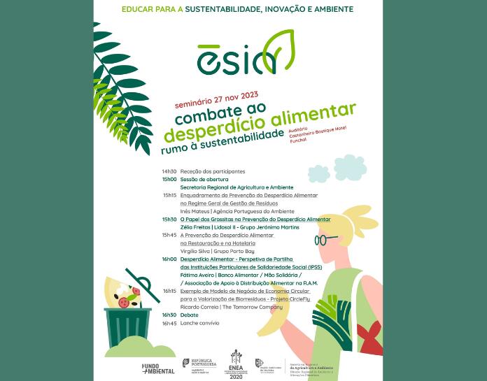  Seminário “Combate ao Desperdício Alimentar Rumo à Sustentabilidade” – Projeto ESIA