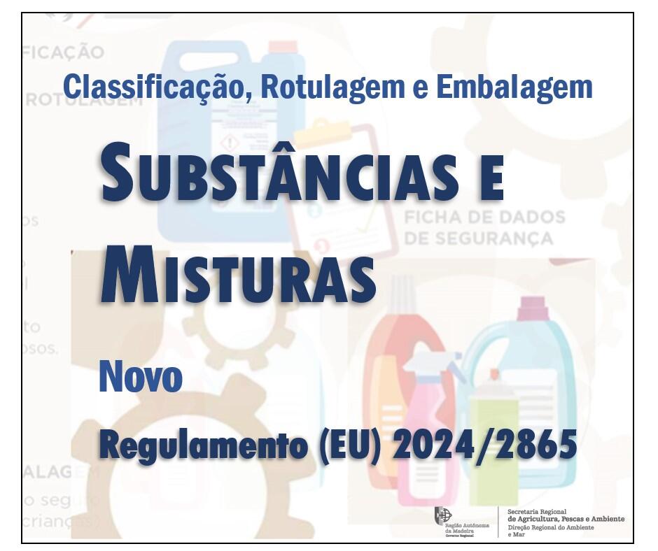 Classificação, rotulagem e embalagem de substâncias e misturas 