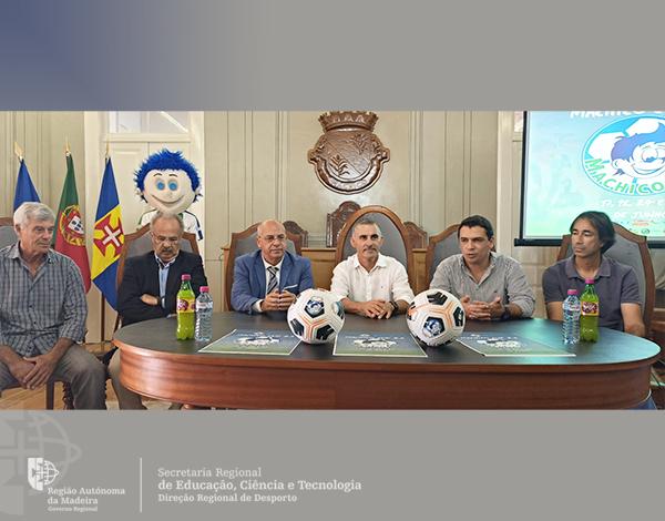 Apresentação do Torneio "Machico Cup"