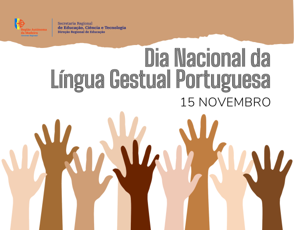 Dia Nacional da Língua Gestual Portuguesa | 15 novembro
