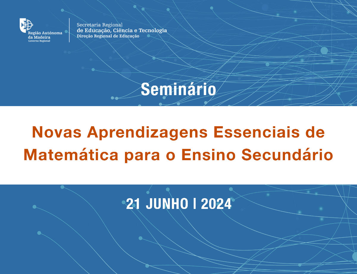 Implementação das novas Aprendizagens de Matemática para o Ensino Secundário