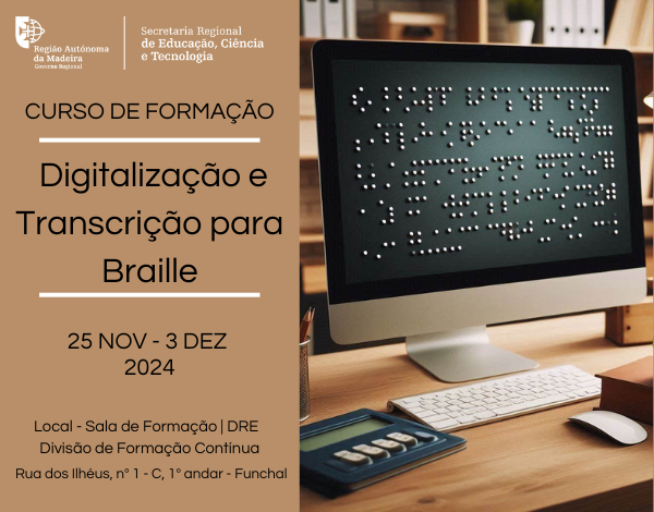 «Digitalização e Transcrição para Braille»