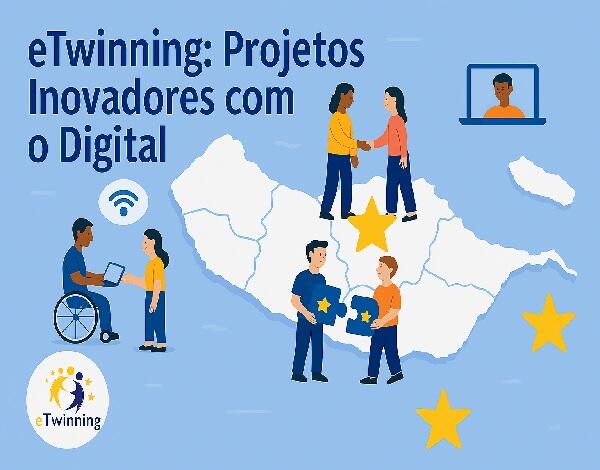 Curso de Formação: eTwinning: Projetos Inovadores com o Digital