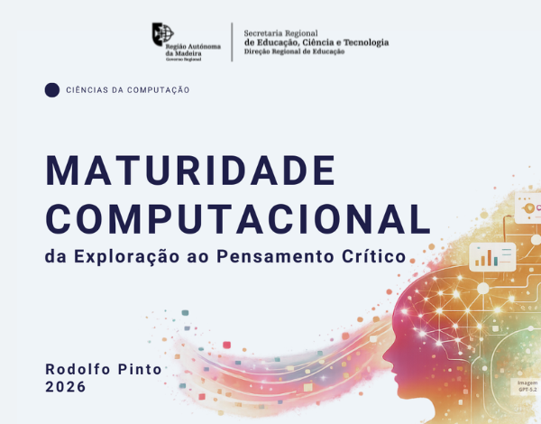 Maturidade Computacional: da Exploração ao Pensamento Crítico
