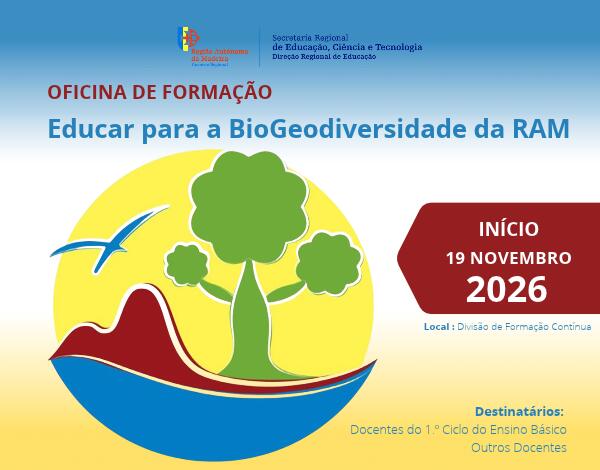 Curso de formação: “Educar para a BioGeodiversidade da RAM”