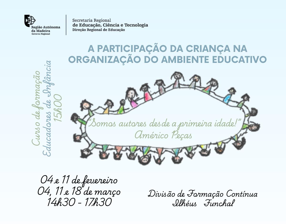 A participação da criança na organização do Ambiente Educativo